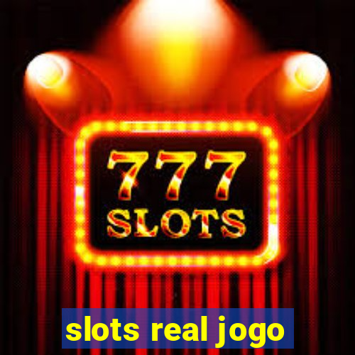 slots real jogo