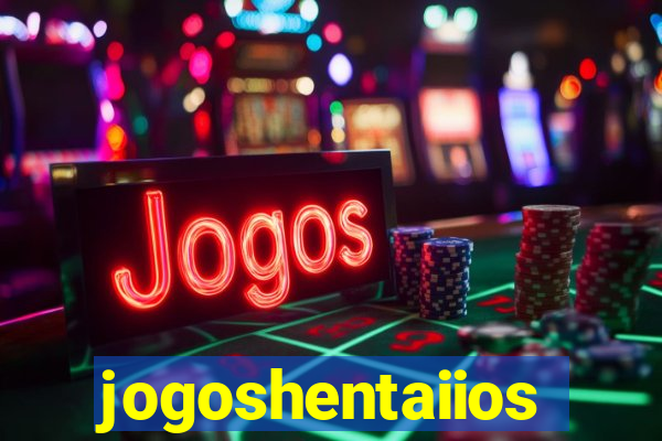 jogoshentaiios