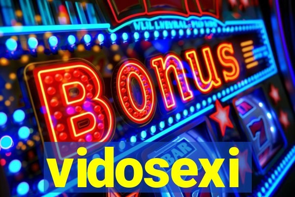 vidosexi