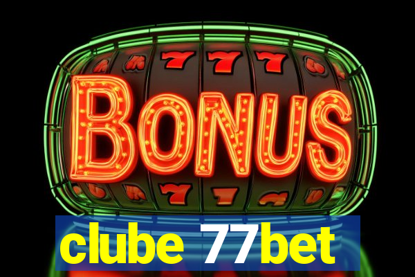 clube 77bet