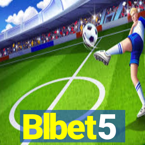 Blbet5