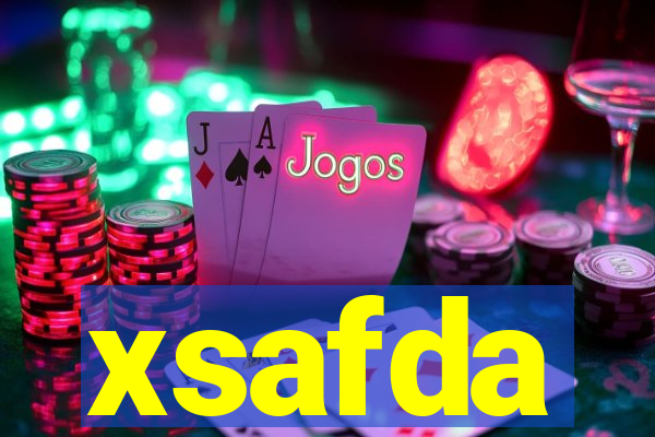 xsafda