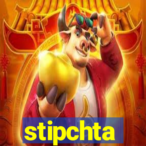 stipchta