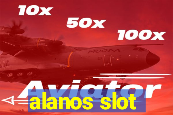 alanos slot