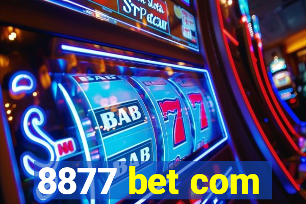 8877 bet com