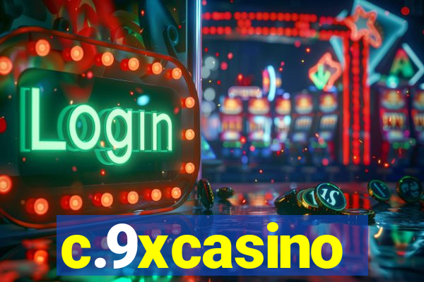 c.9xcasino