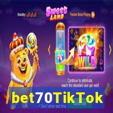 bet70TikTok