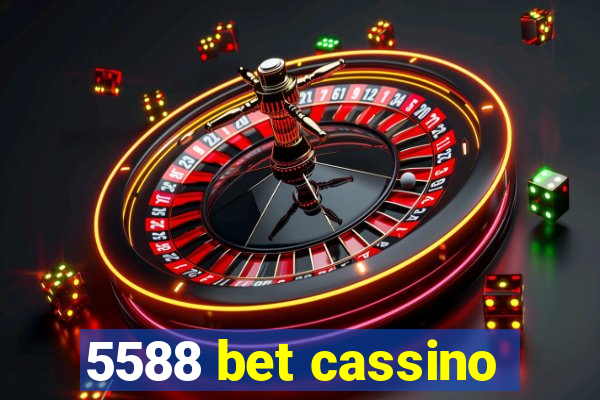 5588 bet cassino