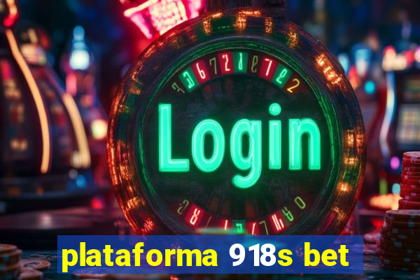 plataforma 918s bet