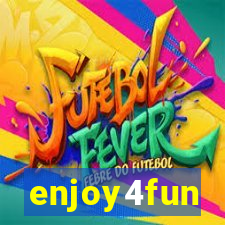 enjoy4fun