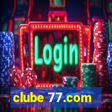 clube 77.com