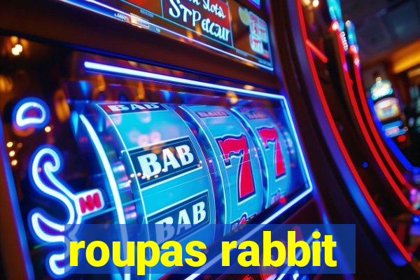 roupas rabbit