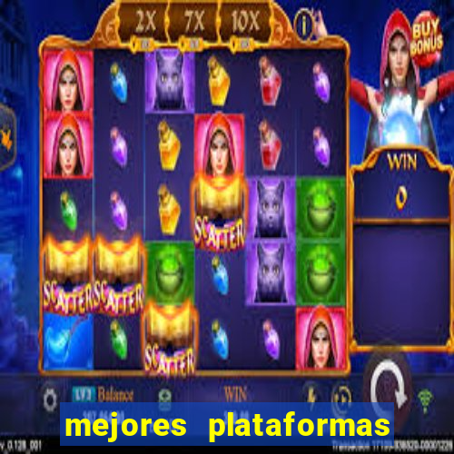 mejores plataformas de casino online