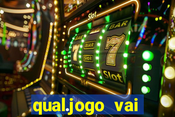 qual.jogo vai passar na globo hj