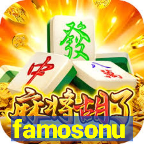 famosonu