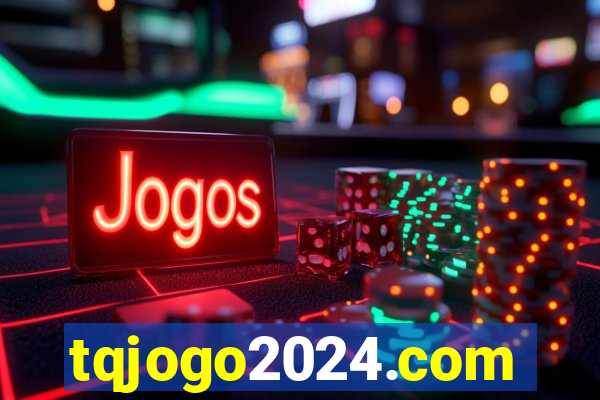 tqjogo2024.com