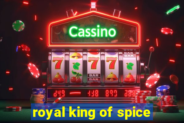 royal king of spice