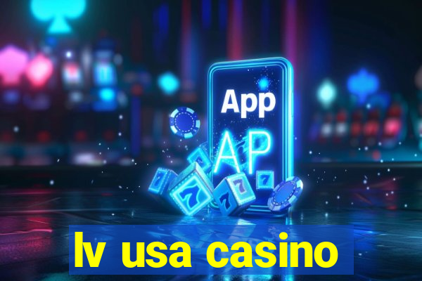 lv usa casino