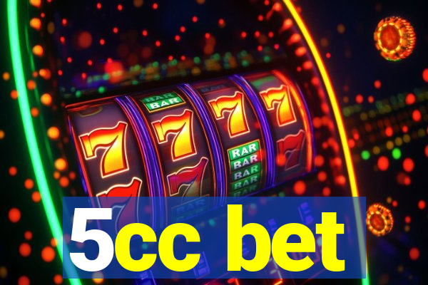 5cc bet