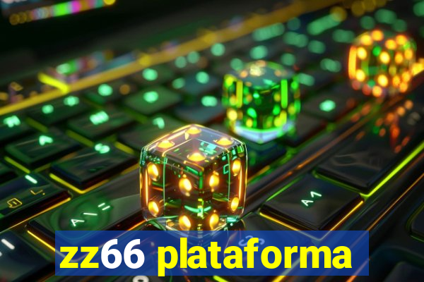 zz66 plataforma