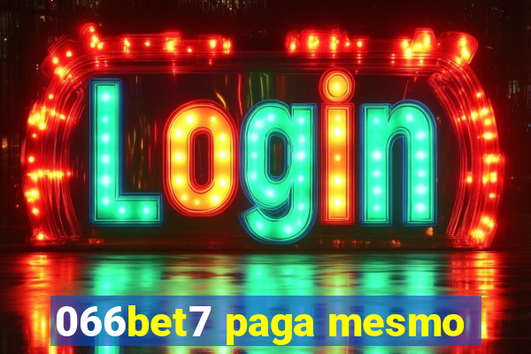 066bet7 paga mesmo