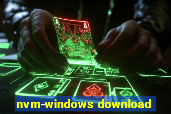 nvm-windows download