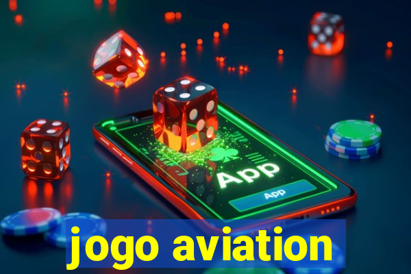 jogo aviation