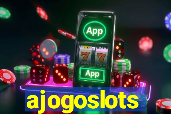 ajogoslots