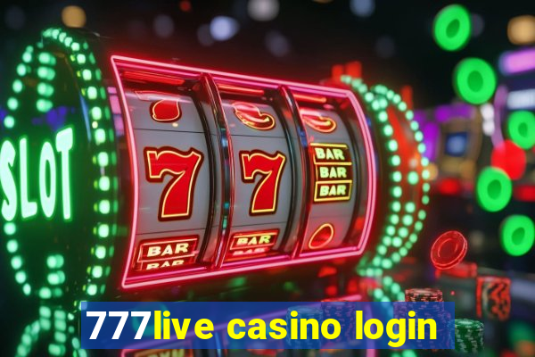 777live casino login