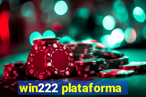 win222 plataforma