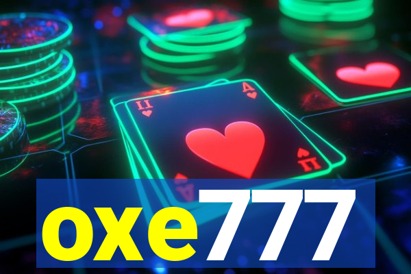 oxe777