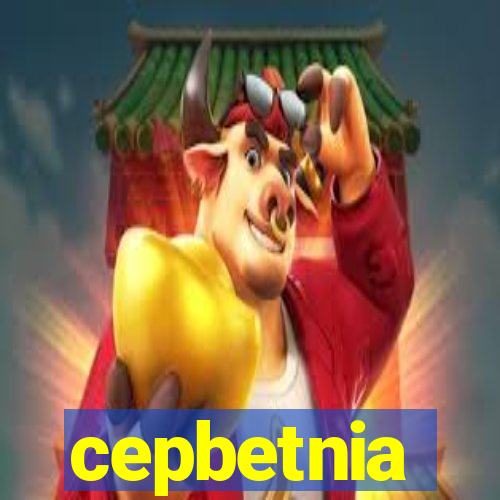 cepbetnia