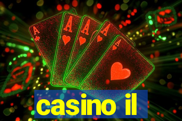 casino il