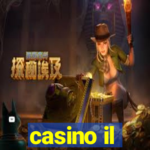 casino il