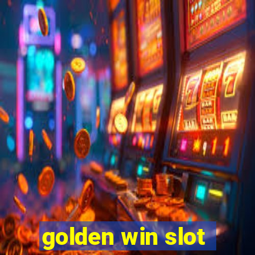 golden win slot