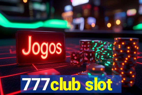 777club slot