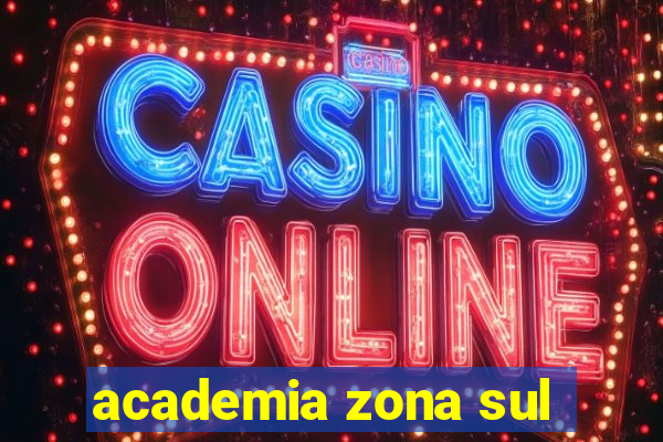 academia zona sul