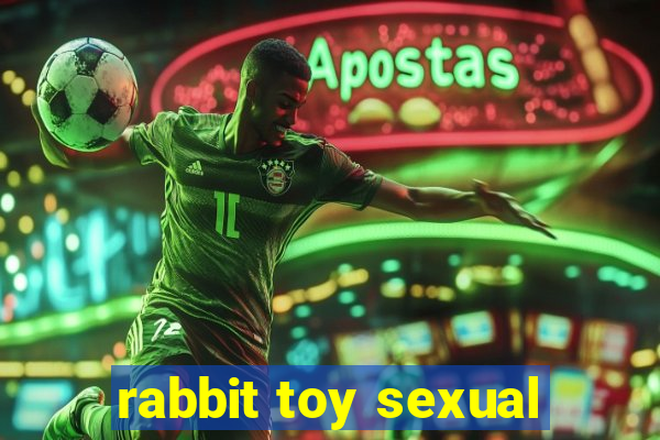 rabbit toy sexual