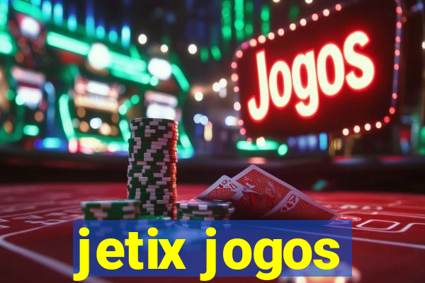 jetix jogos