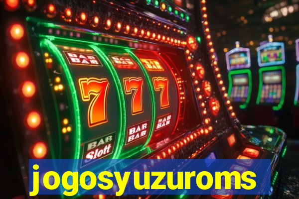 jogosyuzuroms