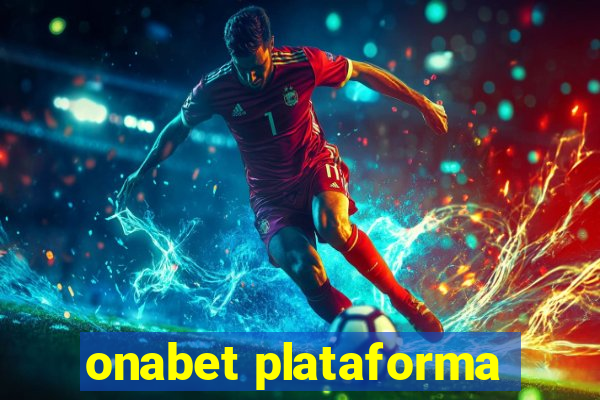 onabet plataforma