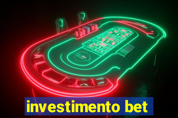 investimento bet