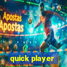 quick player