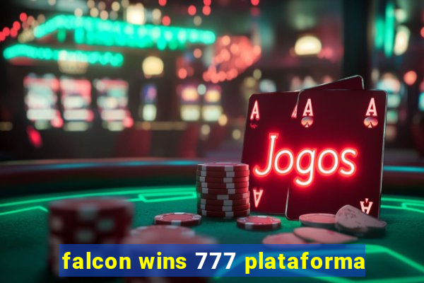 falcon wins 777 plataforma