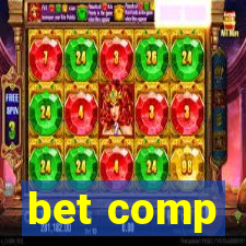 bet comp