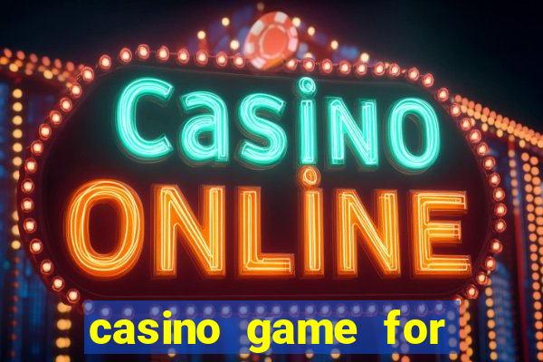 casino game for real money