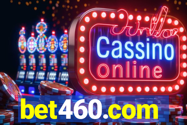 bet460.com