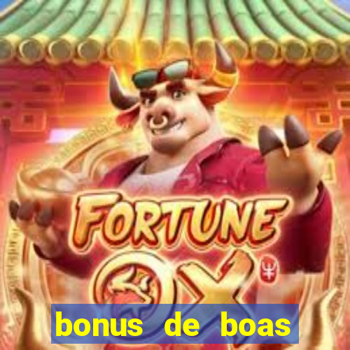 bonus de boas vindas sem dep贸sito