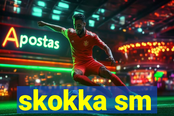 skokka sm