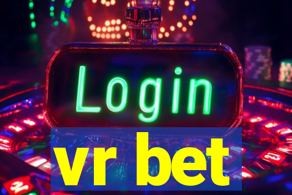 vr bet